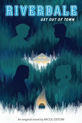 Ostow,micol - Riverdale Get Out Of Town - Books