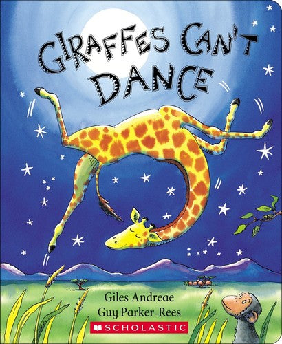 Andreae,giles / Parker-rees,guy - Giraffes Cant Dance - Books