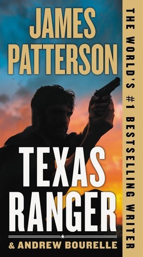 Patterson,james / Bourelle,andrew - Texas Ranger - Books