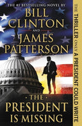 Patterson,james / Clinton,bill - President Is Missing - Books