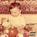 Your Old Droog - Dump Yod: Krutoy Edition - Music CD