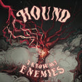 Hound - I Know My Enemies - Vinyl Record