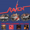 Raven - Over The Top: Neat Years 1981-1984 - Music CD