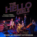 Hello Girls (original Off-broadway Cast Recording) - Hello Girls (original Off-broadway Cast Recording) - Music CD