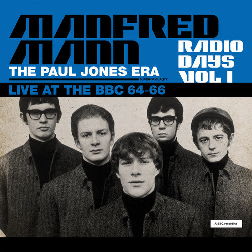 Manfred Mann - Radio Days Vol. 1: Live At The Bbc 1964 66 - Music CD