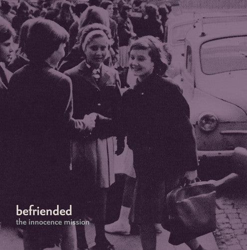 Innocence Mission - Befriended - Vinyl Record