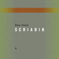 Scriabin / Chen - Chen Yunjie Plays Scriabin - Music CD