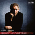 Schubert / Lucchesini - Late Piano Works 1 - Music CD
