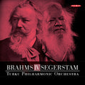 Brahms / Turku Philharmonic Orch / Segerstam - Brahms Iv Segerstam - Super Audio CD