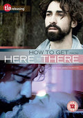 How To Get From Here To There - How To Get From Here To There - DVD