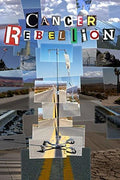 Cancer Rebellion - Cancer Rebellion - DVD