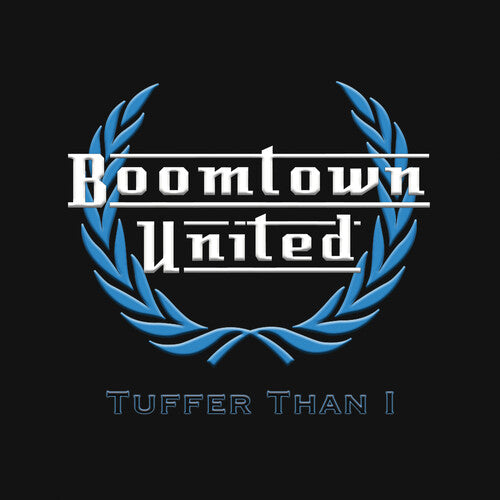 Boomtown United - Tuffer Than 1 - Vinyl Record