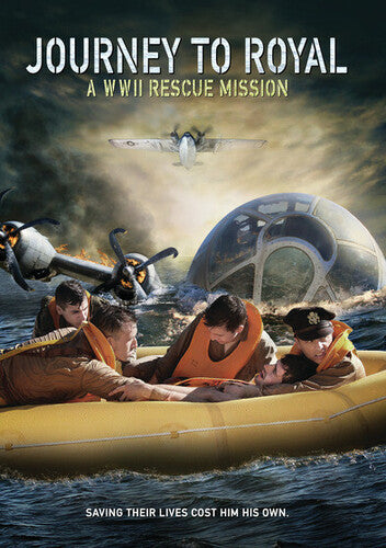 Journey To Royal: Wwii Rescue Mission - Journey To Royal: Wwii Rescue Mission - DVD