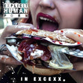 Explicit Human Porn - In Excexx - Music CD