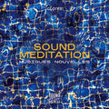 Sound Meditation / Various - Sound Meditation / Various - Music CD