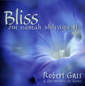 Gass,robert / Wings Of Song - Bliss: Om Namaha Shivaya 2 - Music CD