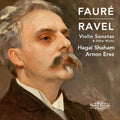 Faure / Shaham / Erez - Violin Sonatas & Other Works - Music CD