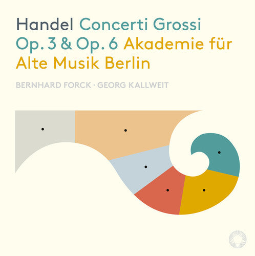 Handel / Akademie Fur Alte Musik Berlin / Kallweit - Concerti Grossi 3 & 6 - Music CD