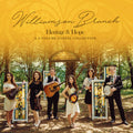 Williamson Branch - Heritage & Hope: A 2 Volume Gospel Collection - Music CD