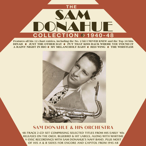 Donahue,sam - Sam Donahue Collection 1940-48 - Music CD