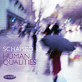 Schapiro 17 - Human Qualities - Music CD