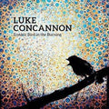 Concannon,luke - Ecstatic Bird In The Burning - Vinyl Record