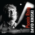 Kikoski,david - Phoenix Rising - Music CD
