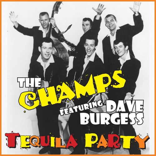 Champs / Burgess,dave - Tequila Party - Vinyl Record