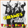 Champs / Burgess,dave - Tequila Party - Music CD
