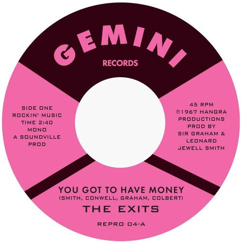 Exits - You Got To Have Money / Under The Street Lamp - Vinyl Record