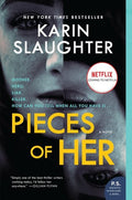 Slaughter,karin - Pieces Of Her - Books