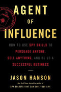 Hanson,jason - Agent Of Influence - Books