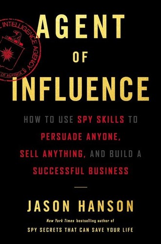 Hanson,jason - Agent Of Influence - Books