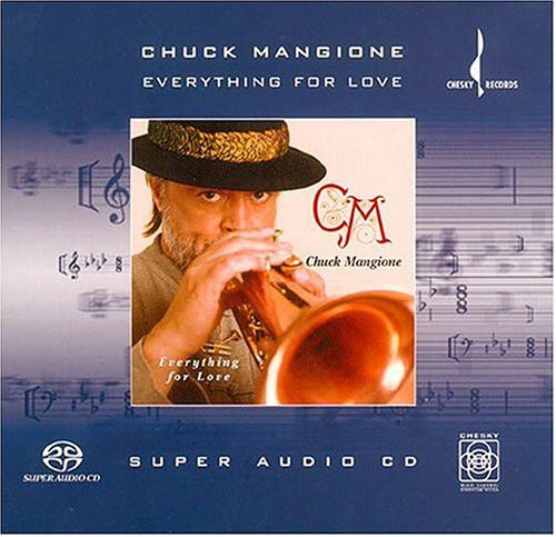 Mangione,chuck - Everything For Love - Super Audio CD