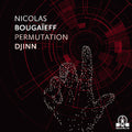 Bougaieff,nicolas - Permutation Djinn - Vinyl Record