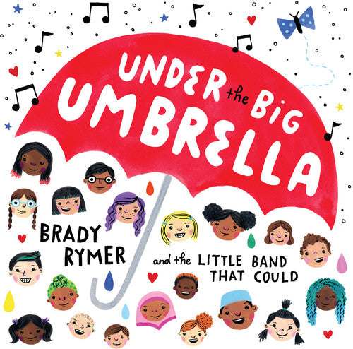 Rymer,brady / Little Band That Could - Under The Big Umbrella - Music CD