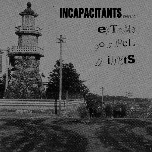 Incapacitants - Extreme Gospel Nights - Vinyl Record