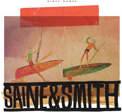 Saine & Smith - Dirty Games - Vinyl Record