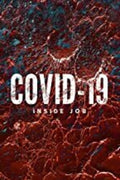 Covid 19: Inside Job - Covid 19: Inside Job - DVD