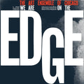 Art Ensemble Of Chicago - We Are On The Edge - Vinyl Record