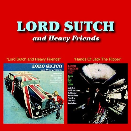 Sutch,lord - Lord Sutch & Heavy Friends / Hands Of Jack The Rip - Music CD