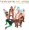 Wild Classical Music Ensemble - Tout Va Bien Se Passer Everything Will Be Alright - Music CD