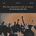 Par Les Damnees De La Terre / Various - Par Les Damnees De La Terre / Various - Music CD