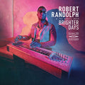 Randolph,robert & Family Band - Brighter Days - Music CD