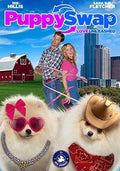 Puppy Swap: Love Unleashed - Puppy Swap: Love Unleashed - DVD