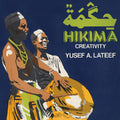 Lateef,yusef - Hikima: Creativity - Vinyl Record