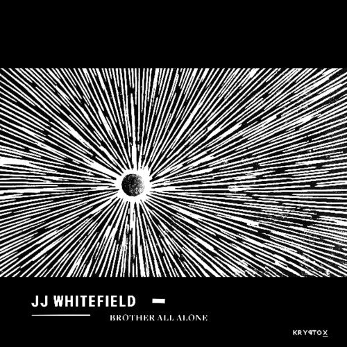 Whitefield,jj - Brother All Alone - Vinyl Record
