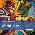 Rough Guide To World Jazz / Various - Rough Guide To World Jazz / Various - Vinyl Record