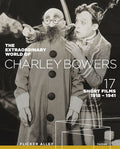 Extraordinary World Of Charley Bowers - Extraordinary World Of Charley Bowers - Blu-ray