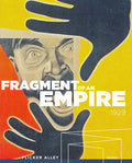 Fragment Of An Empire - Fragment Of An Empire - Blu-ray